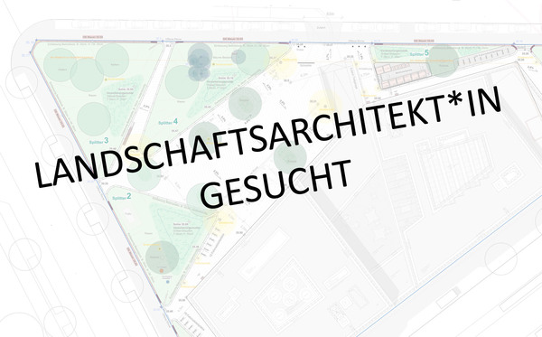Landschaftsarchitektin gesucht