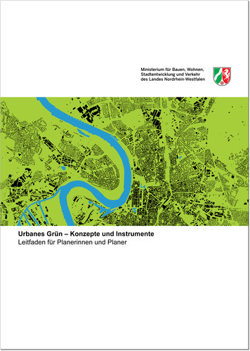 Urbanes Grün - Konzepte und Instrumente - Nordrhein Westfalen
