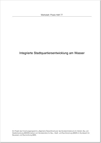 Integrierte Stadtquartiersentwicklung am Wasser