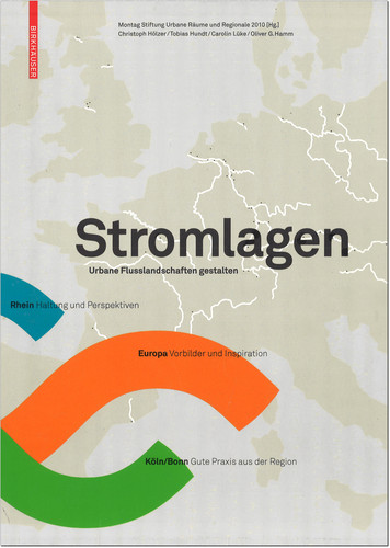 Stromlagen - Urbane Flusslandschaften gestalten (Auszug)