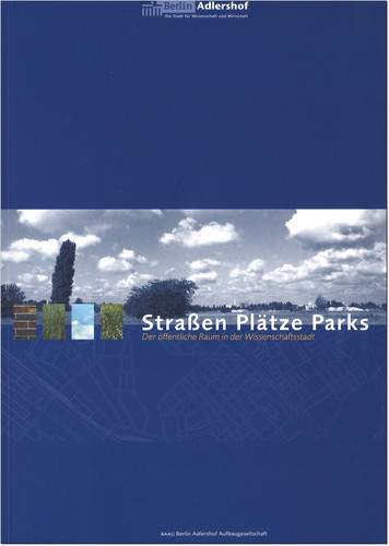 Straßen Plätze Parks - Der öffentliche Raum in der Wissenschaftsstadt