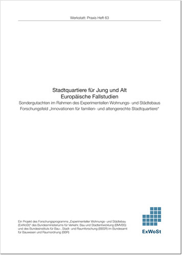 Stadtquartiere für Jung und Alt - Europäische Fallstudien
