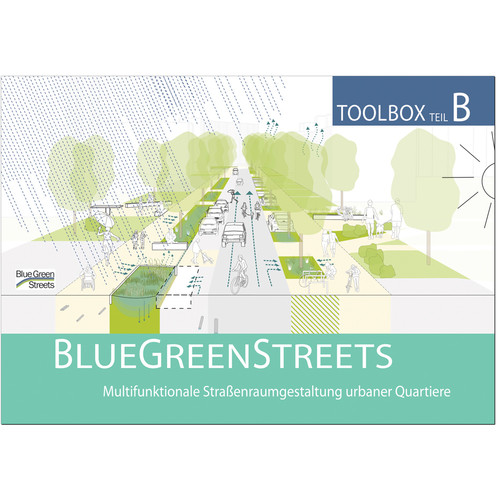 BlueGreenStreets Toolbox Teil B