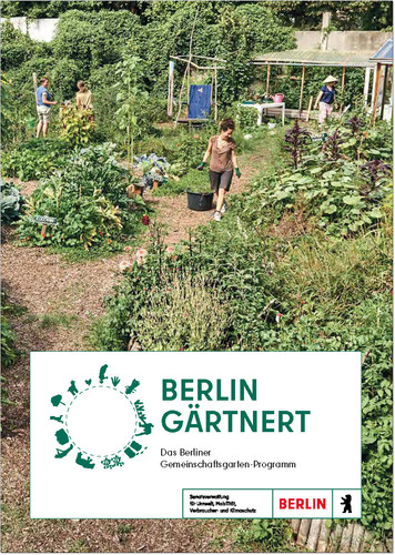 Berlin gärtnert – Das Berliner Gemeinschaftgarten-Programm
