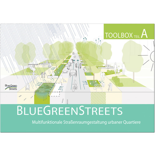 BlueGreenStreets Toolbox Teil A