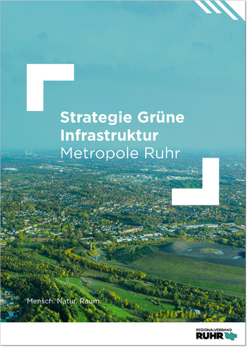 Strategie Grüne Infrastruktur Metropole Ruhr